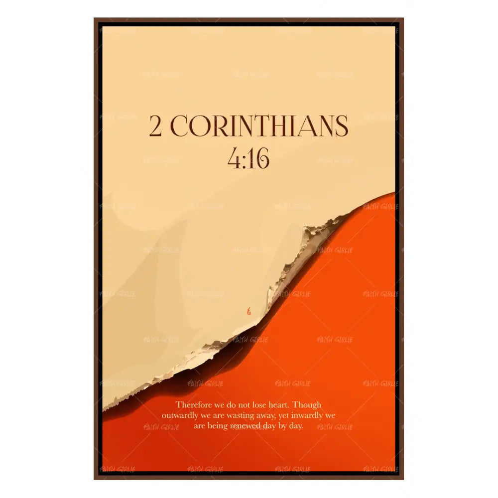 2 Corinthians 4:16- Bible verse wall art and Christian wall art by Faith Girlie featuring faith-inspired designs, uplifting Scripture, and modern Christian home decor. Perfect for Christian living room decor, bedroom decor, office decor, prayer room decor, and meaningful Christian gifts for women and families.-Faith Girlie
