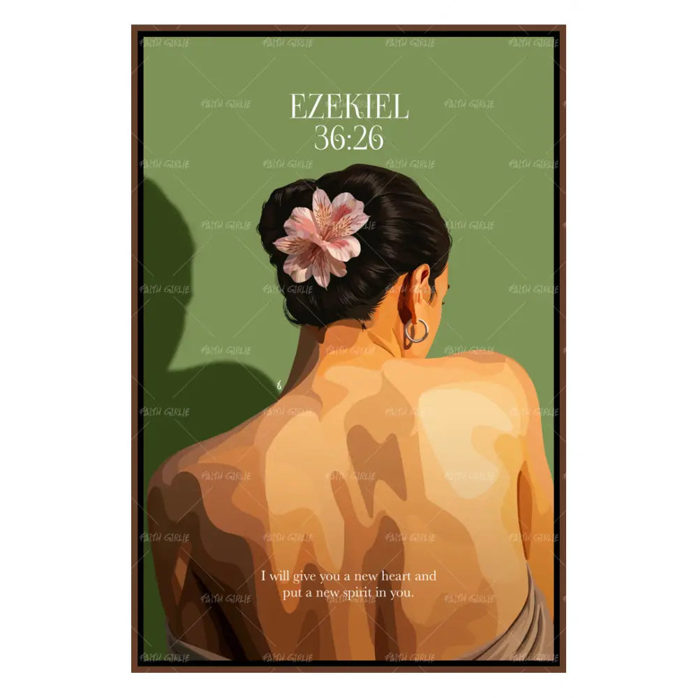 Ezekiel 36:26 - Wall Art