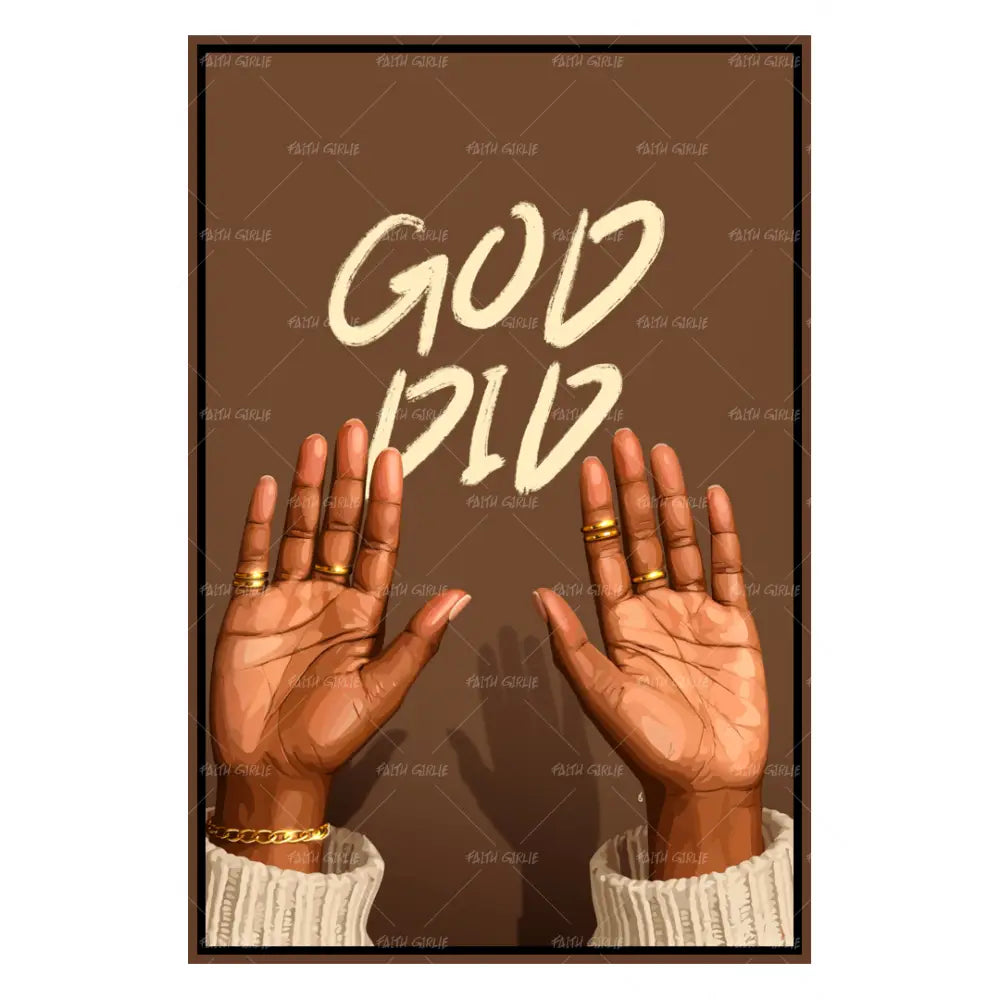 God Did-wall art print featuring decorative artistic design suitable for living rooms, offices, and schools by Faith Girlie. Elevate your space with faith-inspired wall art designed to bring peace, purpose, and beauty into your home. At Faith Girlie, each piece is thoughtfully created to inspire reflection, strengthen faith, and celebrate a life grounded in God’s word.