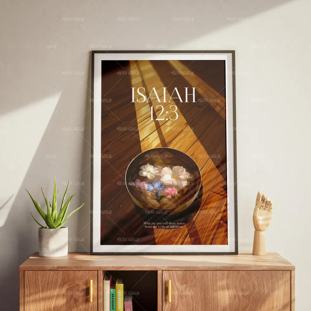Isaiah 12:3- Bible verse wall art and Christian wall art by Faith Girlie featuring faith-inspired designs, uplifting Scripture, and modern Christian home decor. Perfect for Christian living room decor, bedroom decor, office decor, prayer room decor, and meaningful Christian gifts for women and families.-Faith Girlie