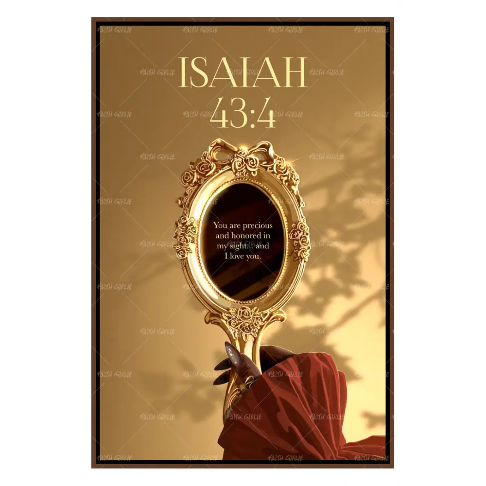 Isaiah 43:4- Bible verse wall art and Christian wall art by Faith Girlie featuring faith-inspired designs, uplifting Scripture, and modern Christian home decor. Perfect for Christian living room decor, bedroom decor, office decor, prayer room decor, and meaningful Christian gifts for women and families.-Faith Girlie