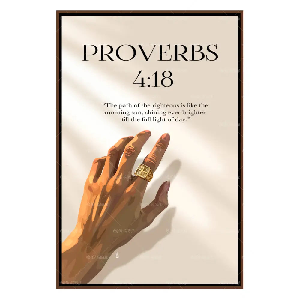 Proverbs 4:18- Bible verse wall art and Christian wall art by Faith Girlie featuring faith-inspired designs, uplifting Scripture, and modern Christian home decor. Perfect for Christian living room decor, bedroom decor, office decor, prayer room decor, and meaningful Christian gifts for women and families.-Faith Girlie
