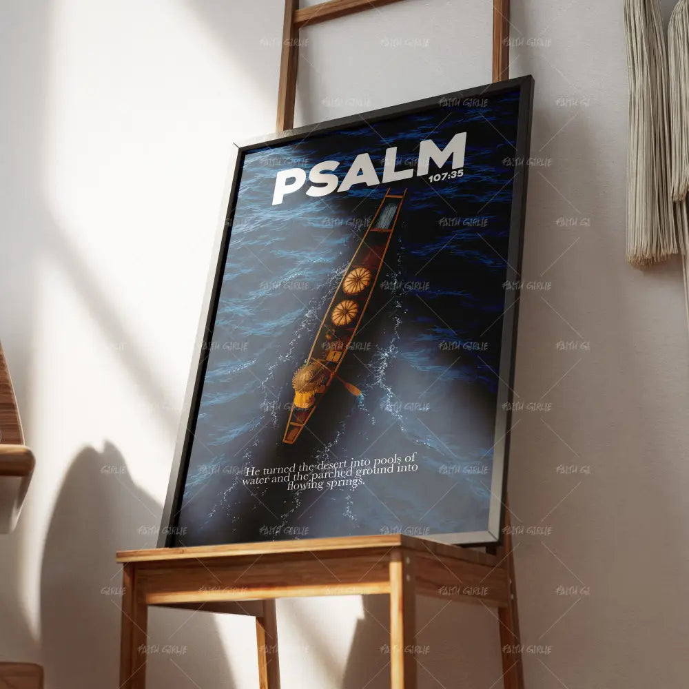 Psalm 107:35 - Wall Art