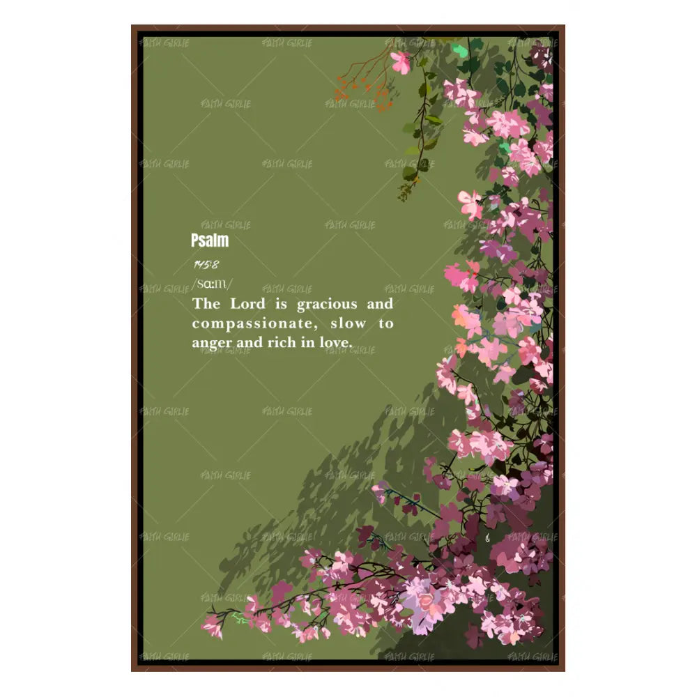 Psalm 145:8- Bible verse wall art and Christian wall art by Faith Girlie featuring faith-inspired designs, uplifting Scripture, and modern Christian home decor. Perfect for Christian living room decor, bedroom decor, office decor, prayer room decor, and meaningful Christian gifts for women and families.-Faith Girlie