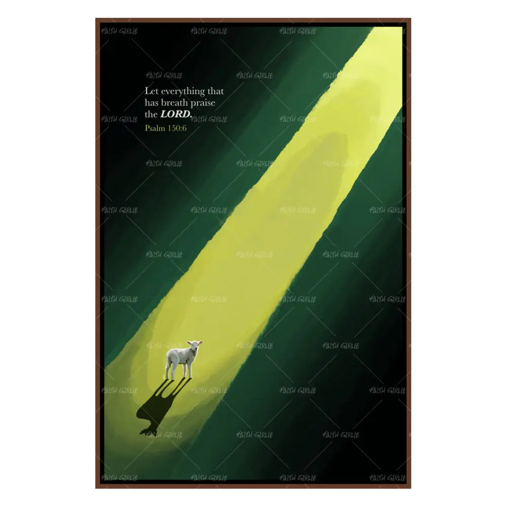 Psalm 150:6 - Wall Art