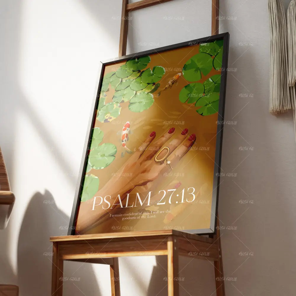 Psalm 27:13- Bible verse wall art and Christian wall art by Faith Girlie featuring faith-inspired designs, uplifting Scripture, and modern Christian home decor. Perfect for Christian living room decor, bedroom decor, office decor, prayer room decor, and meaningful Christian gifts for women and families.-Faith Girlie