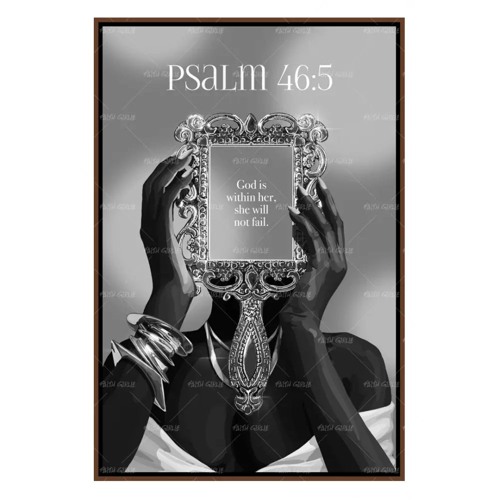 Psalm 46:5 B&W- Bible verse wall art and Christian wall art by Faith Girlie featuring faith-inspired designs, uplifting Scripture, and modern Christian home decor. Perfect for Christian living room decor, bedroom decor, office decor, prayer room decor, and meaningful Christian gifts for women and families.-Faith Girlie