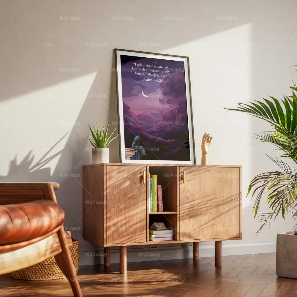 Psalm 69:30 - Wall Art