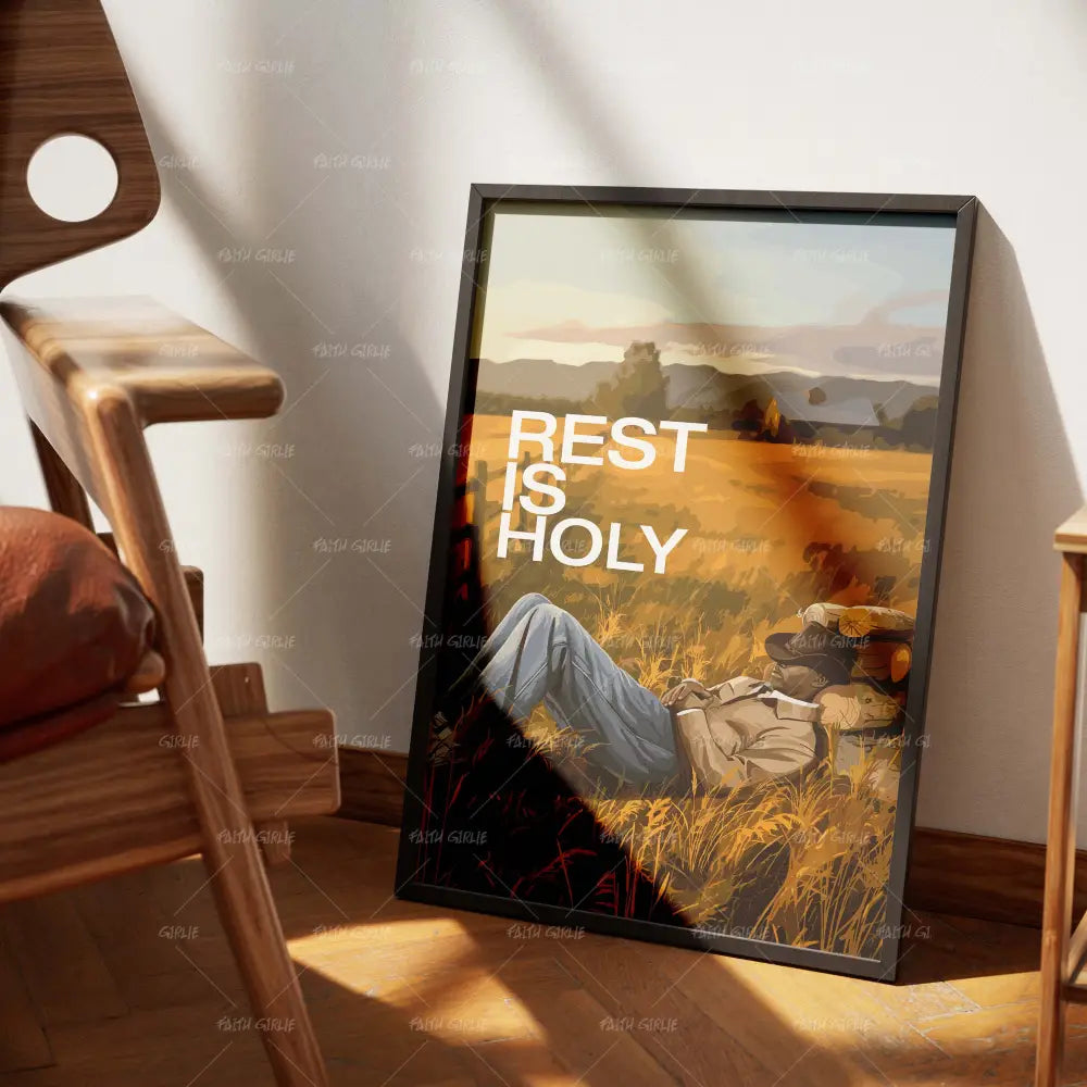 Rest Is Holy-wall art print featuring decorative artistic design suitable for living rooms, offices, and schools by Faith Girlie. Elevate your space with faith-inspired wall art designed to bring peace, purpose, and beauty into your home. At Faith Girlie, each piece is thoughtfully created to inspire reflection, strengthen faith, and celebrate a life grounded in God’s word.