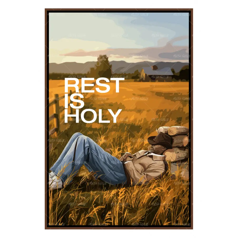 Rest Is Holy-wall art print featuring decorative artistic design suitable for living rooms, offices, and schools by Faith Girlie. Elevate your space with faith-inspired wall art designed to bring peace, purpose, and beauty into your home. At Faith Girlie, each piece is thoughtfully created to inspire reflection, strengthen faith, and celebrate a life grounded in God’s word.