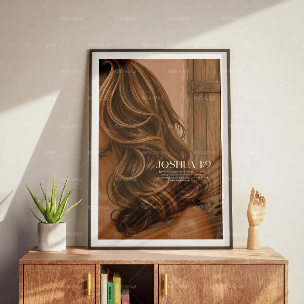 Joshua 1:9 - Wall Art