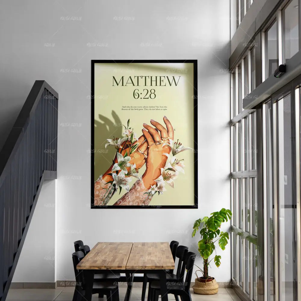 Matthew 6:28- Bible verse wall art and Christian wall art by Faith Girlie featuring faith-inspired designs, uplifting Scripture, and modern Christian home decor. Perfect for Christian living room decor, bedroom decor, office decor, prayer room decor, and meaningful Christian gifts for women and families.-Faith Girlie