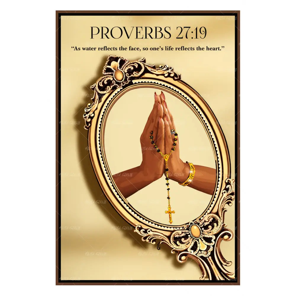 Proverbs 27:19-wall art print featuring decorative artistic design suitable for living rooms, offices, and schools by Faith Girlie. Elevate your space with faith-inspired wall art designed to bring peace, purpose, and beauty into your home. At Faith Girlie, each piece is thoughtfully created to inspire reflection, strengthen faith, and celebrate a life grounded in God’s word.