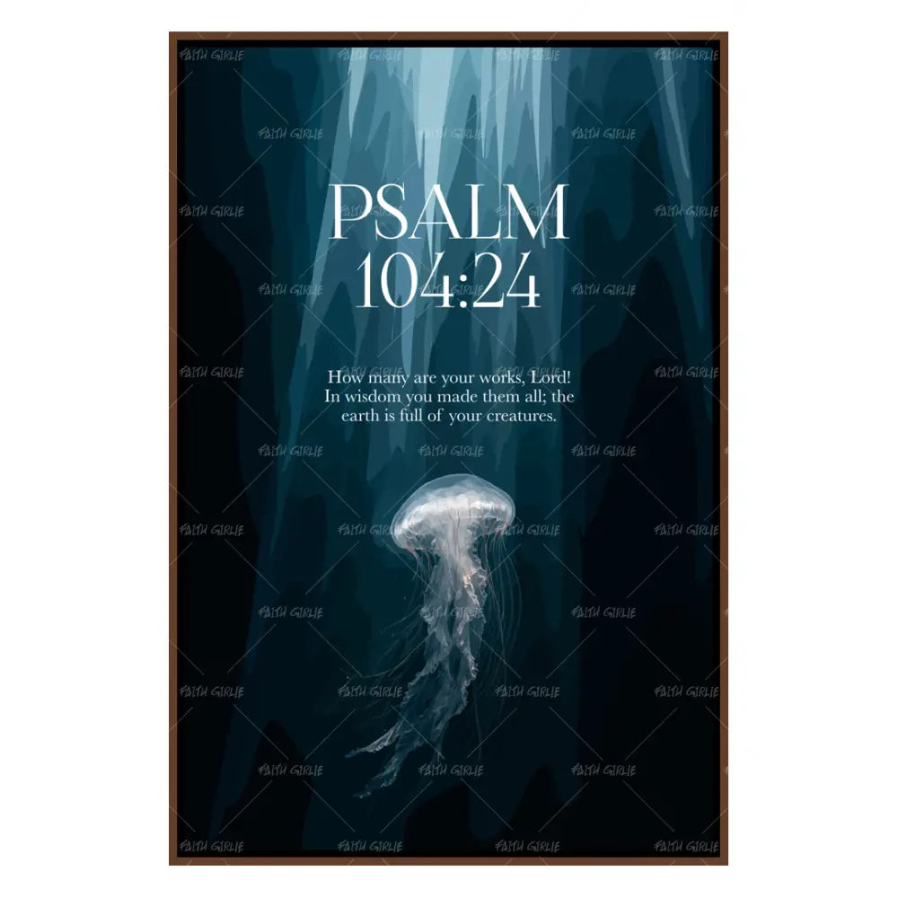 Psalm 104:24 - Wall Art