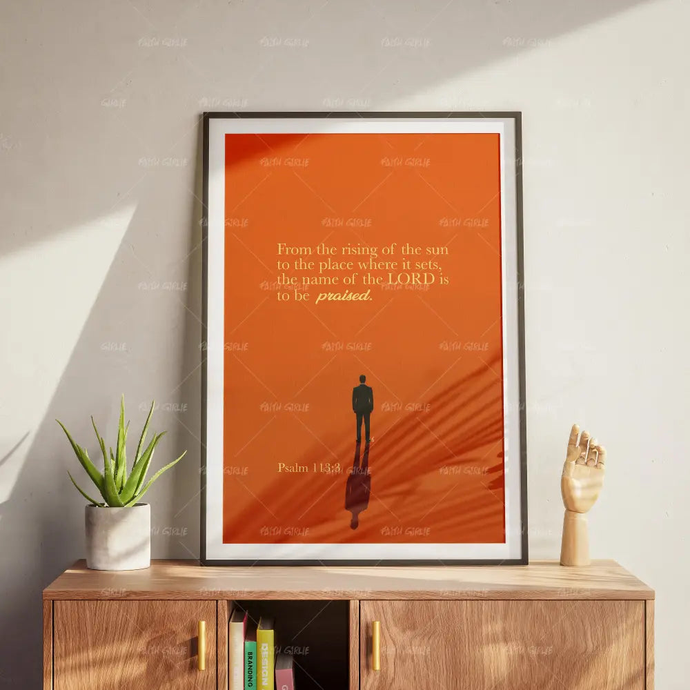 Psalm 113:3 - Wall Art