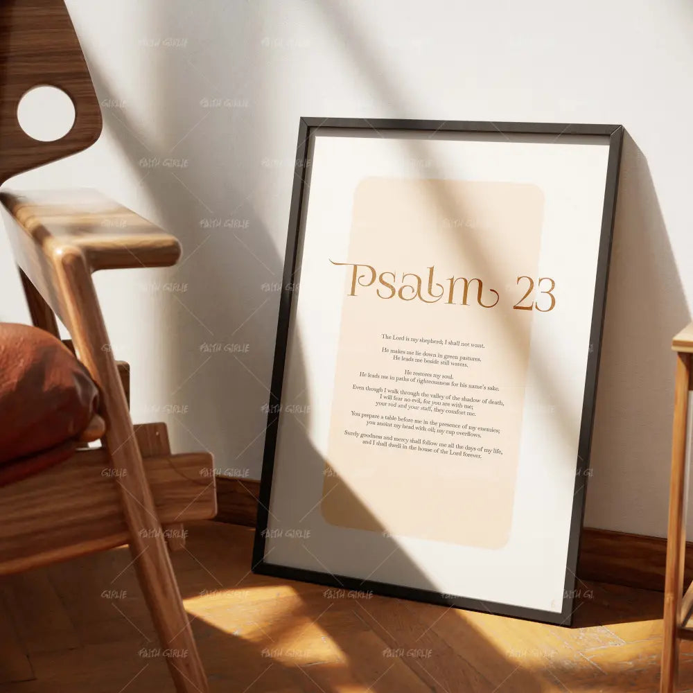 Psalm 23- Bible verse wall art and Christian wall art by Faith Girlie featuring faith-inspired designs, uplifting Scripture, and modern Christian home decor. Perfect for Christian living room decor, bedroom decor, office decor, prayer room decor, and meaningful Christian gifts for women and families.-Faith Girlie