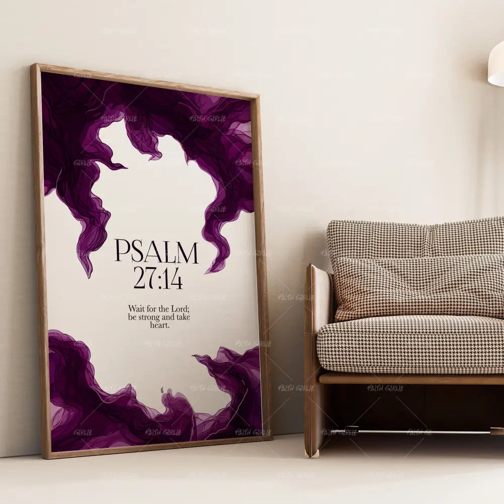 Psalm 27:14- Bible verse wall art and Christian wall art by Faith Girlie featuring faith-inspired designs, uplifting Scripture, and modern Christian home decor. Perfect for Christian living room decor, bedroom decor, office decor, prayer room decor, and meaningful Christian gifts for women and families.-Faith Girlie