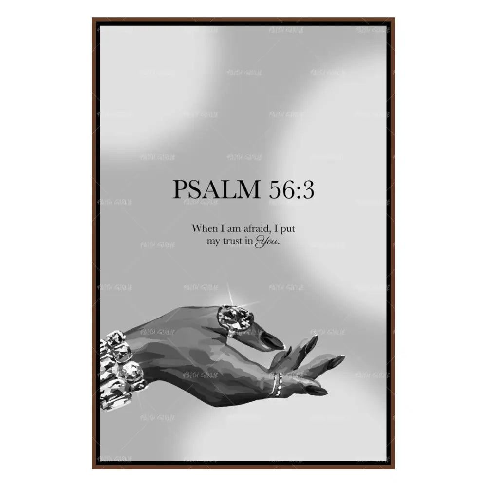 Psalm 56:3 B&W- Bible verse wall art and Christian wall art by Faith Girlie featuring faith-inspired designs, uplifting Scripture, and modern Christian home decor. Perfect for Christian living room decor, bedroom decor, office decor, prayer room decor, and meaningful Christian gifts for women and families.-Faith Girlie