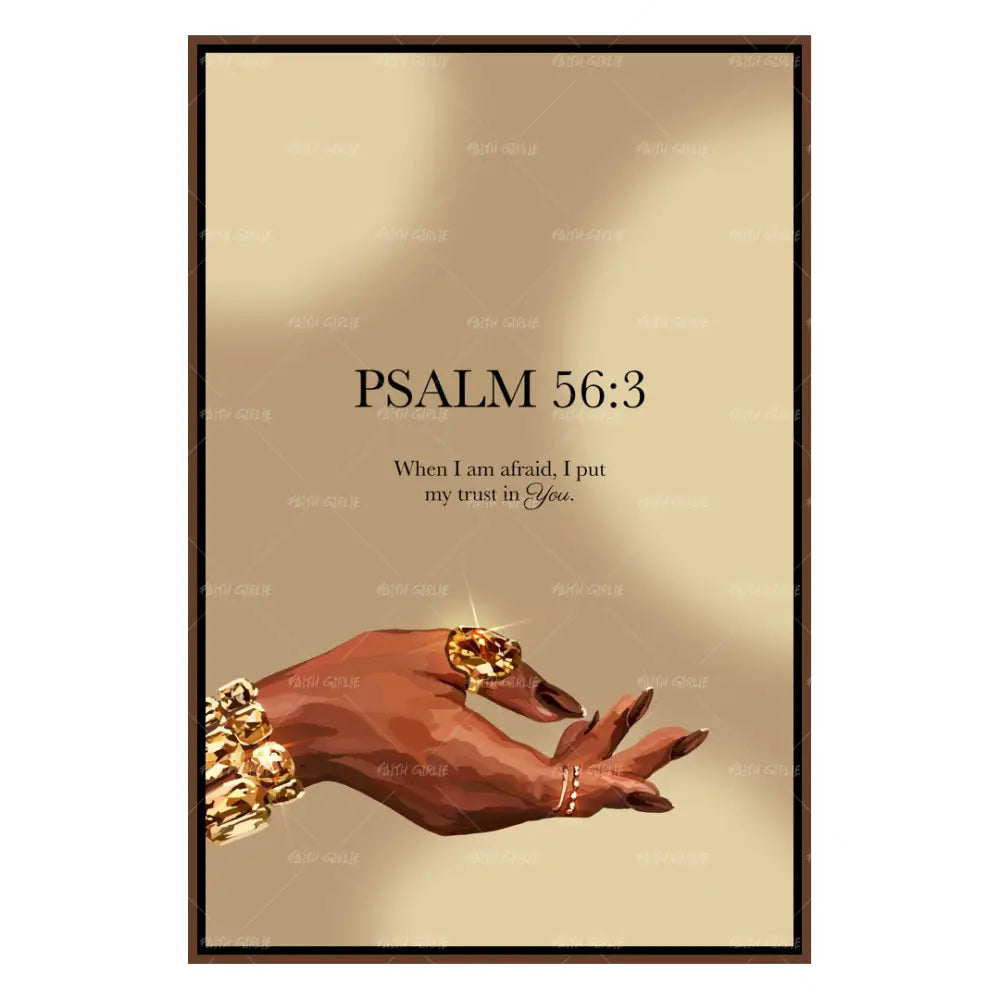Psalm 56:3-wall art print featuring decorative artistic design suitable for living rooms, offices, and schools by Faith Girlie. Elevate your space with faith-inspired wall art designed to bring peace, purpose, and beauty into your home. At Faith Girlie, each piece is thoughtfully created to inspire reflection, strengthen faith, and celebrate a life grounded in God’s word.