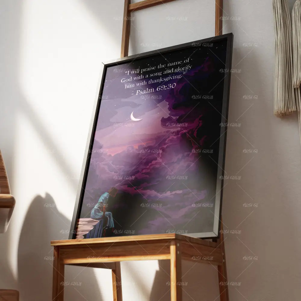Psalm 69:30 - Wall Art