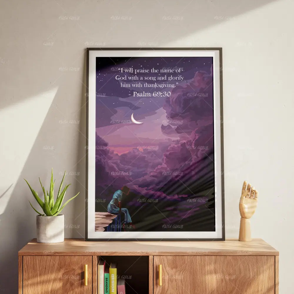 Psalm 69:30 - Wall Art