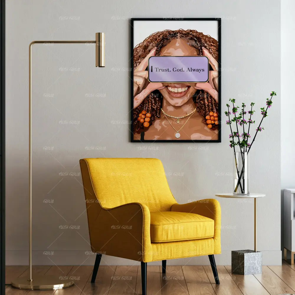 Trust God Always- Bible verse wall art and Christian wall art by Faith Girlie featuring faith-inspired designs, uplifting Scripture, and modern Christian home decor. Perfect for Christian living room decor, bedroom decor, office decor, prayer room decor, and meaningful Christian gifts for women and families.-Faith Girlie